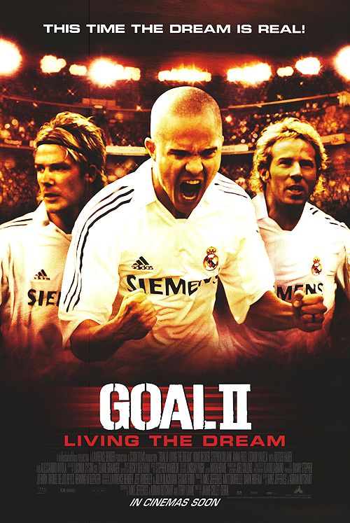 Goal II: Living the Dream (2007) Goal_i10