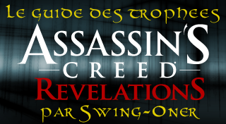 Guide des trophées Assassin's Creed Revelations Imageg10