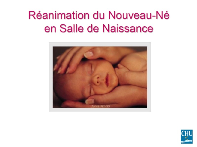 urgences pédiatriques : Réanimationdu Nouveau-Néen Salle de Naissance Sans_t34