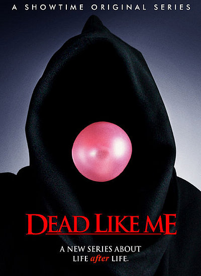 Dead like me Dead-l10