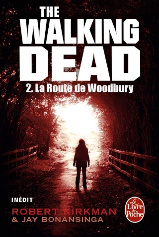 The Walking Dead, La Route De Woodbury - Robert K & Jay B. Wd--la10