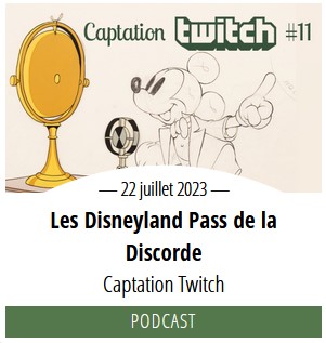 Les podcasts de Chronique Disney Captur40