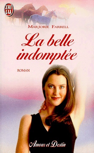 «La belle indomptée» - Marjorie Farrell - Collection Amour et Destin Lbi_m_11