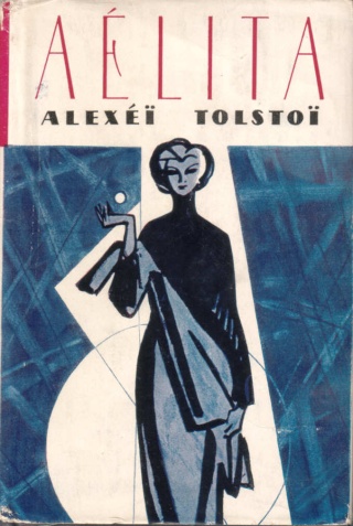 Aelita - Roman de science fiction d'Alexeï Tolstoï (1923) - Voyage vers Mars Tolsto10