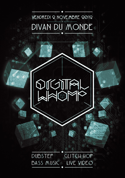 DIGITAL WHOMP #1 (OPIUO & more) - 02/11 @ Divan du monde Digita14
