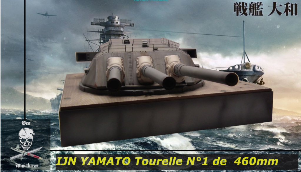 IJS Yamato : Tourelle armement principal de 46cm [Takom 1/72°] de Geo 6679  04-0611