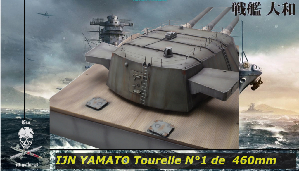 IJS Yamato : Tourelle armement principal de 46cm [Takom 1/72°] de Geo 6679  04-1210