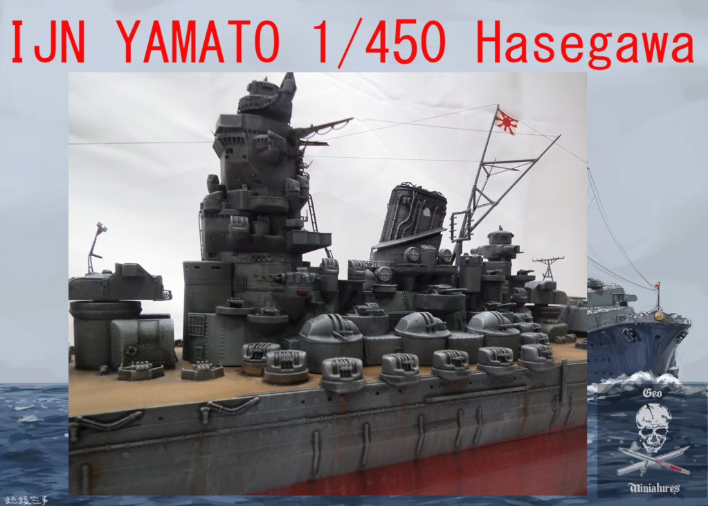 IJN Yamato [Hasegawa 1/450°] de Geo 6679 - Page 2 24-1310