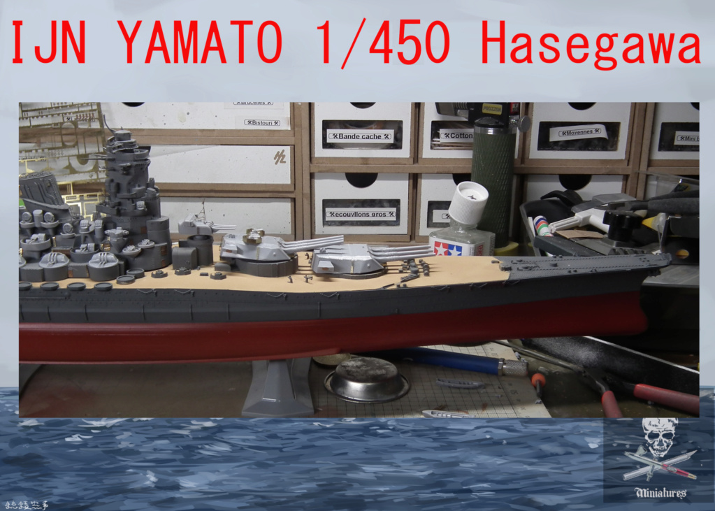IJN Yamato [Hasegawa 1/450°] de Geo 6679 - Page 2 26-0910