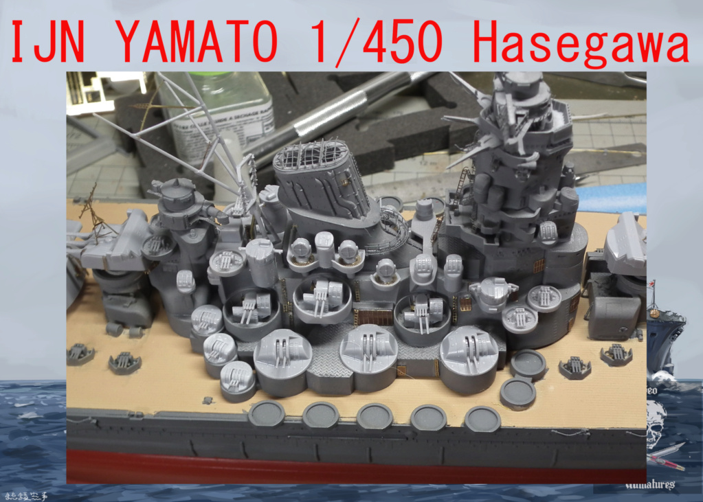 IJN Yamato [Hasegawa 1/450°] de Geo 6679 - Page 2 26-1210