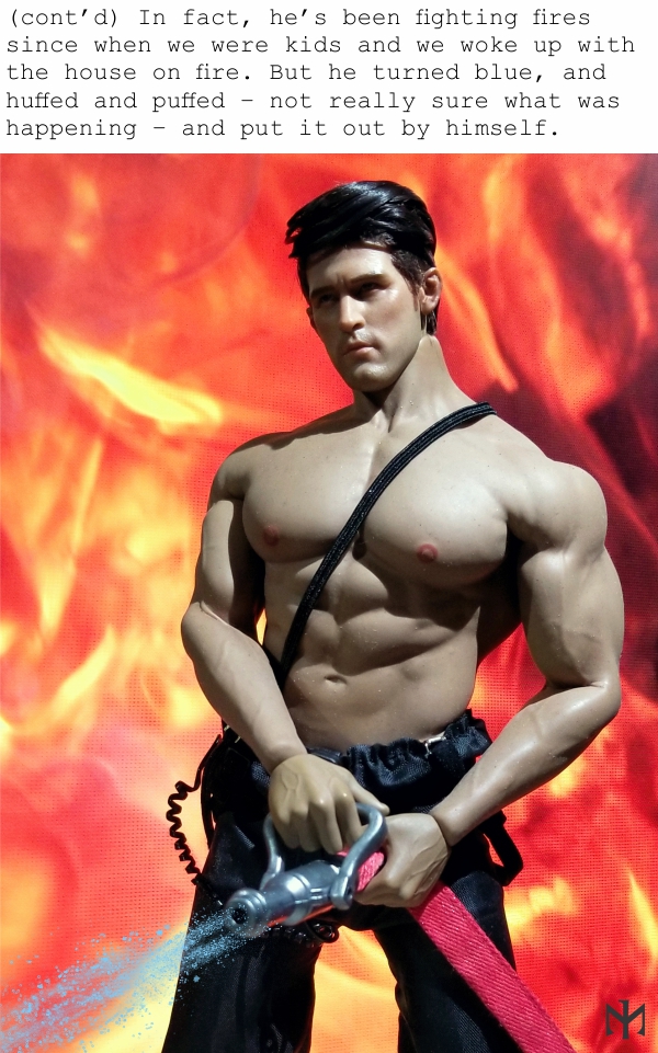 phicen - New Superhero Revealed? FIRE-MAN (NSFW?) (updated with Part II July 2019) Fmc1510