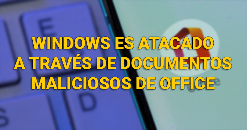 Windows es atacado a través de documentos maliciosos de Office Window13