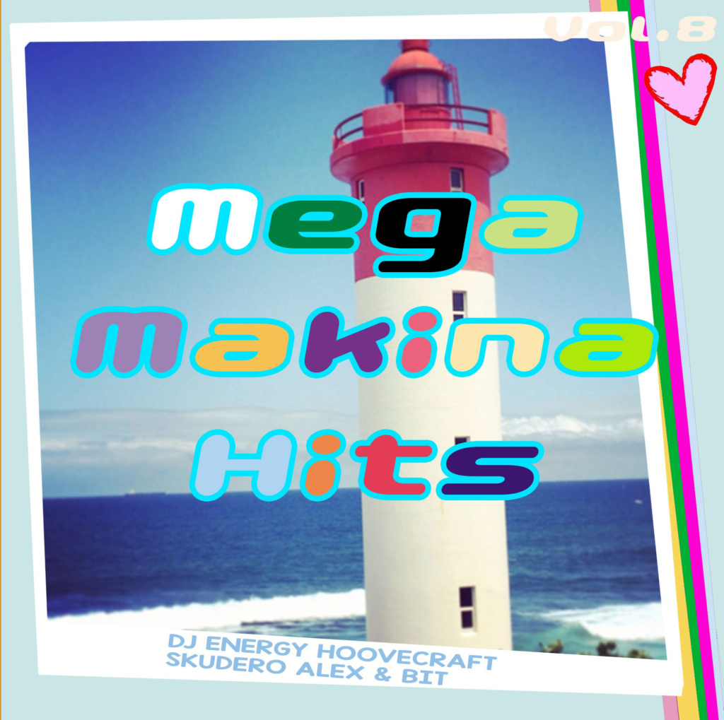 Mega Makina Hits Vol.8 (2022) 13310