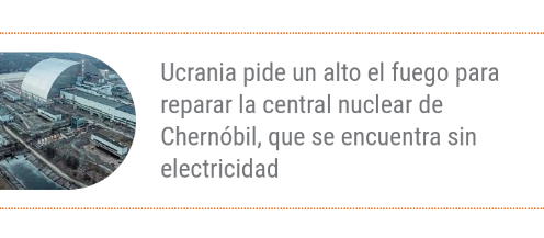 El OIEA confirma una elevación de la radiación en Chernóbil tras la ocupación rusa, pero asegura que no es peligrosa Screen81