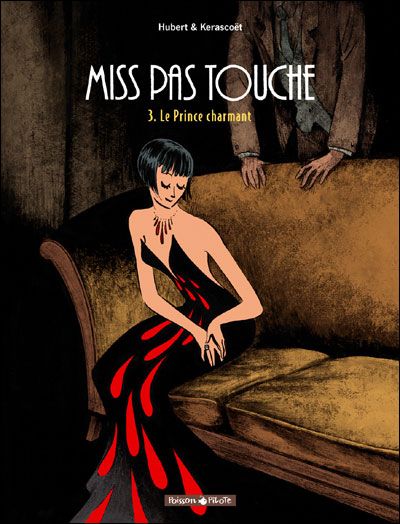 Miss Pas Touche d'Hubert et Kerascoët 97822012