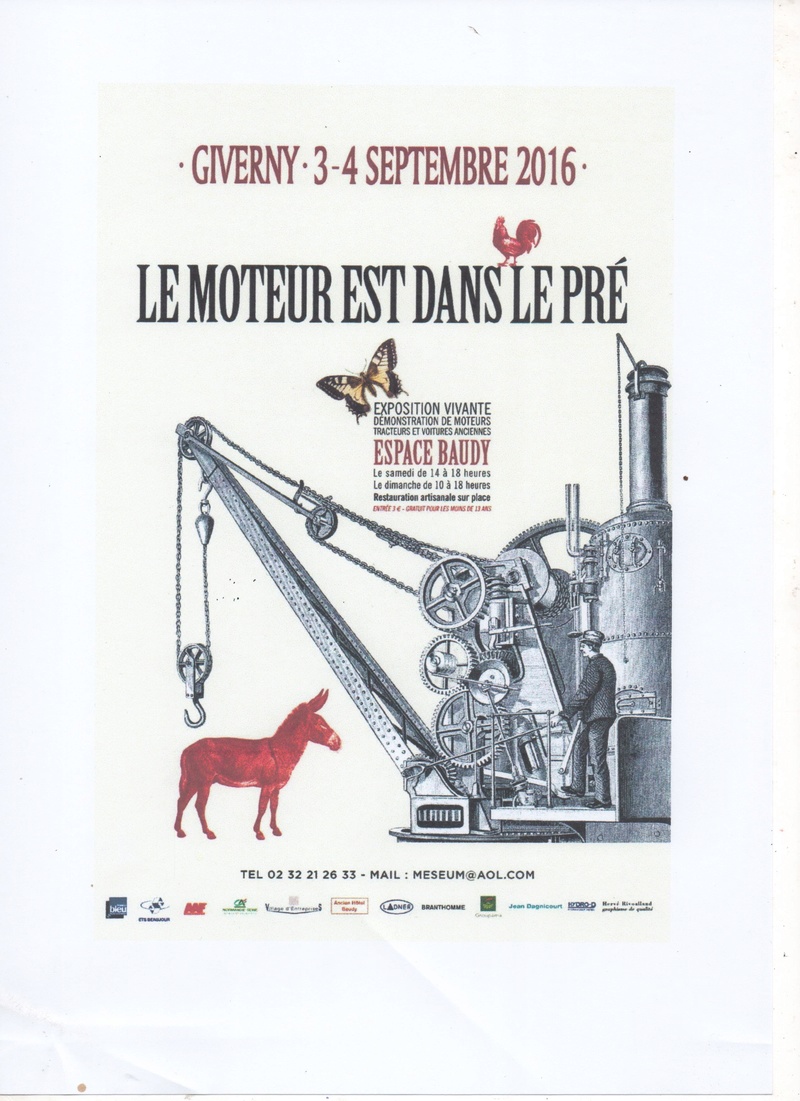 Le Moteur est dans le Pré.  Giverny 2016 3 et 4 Septembre Givern11