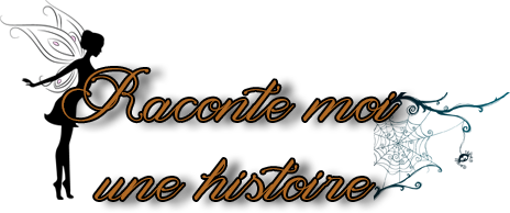 [Clos] Raconte-moi une histoire - Les Inscriptions Titre_12