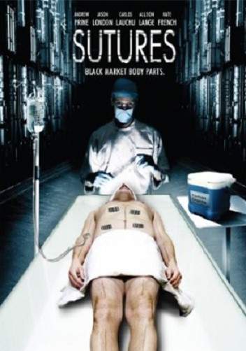 مترجم فيلم الرعب المثير Sutures 2010 DVDRip Horror | Thriller Movies size:139 MB - X264 Avi   الجودة: DVDRip مـــتـــرجـــم الصيغة:X264 Avi بحجم: 139 MB  معلومات عن الفيلم  صور من النسخة   ترجمة:crazymusic  الفيلم مرفوع على 9 سيرفر مختلف (على رابط واحد) ا 64161210