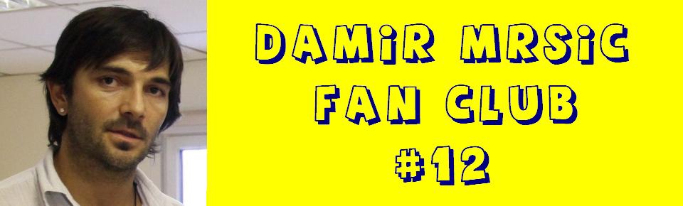 Damir Mrsic Fan Club - http://damirmrsicfans.forumm.biz/ Damirm10
