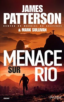 [James Patterson et Mark Sullivan] Menace sur Rio Menace10