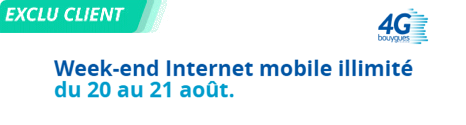 Week-end Internet mobile illimité du 20 au 21 août chez Bouygues Telecom 14715010