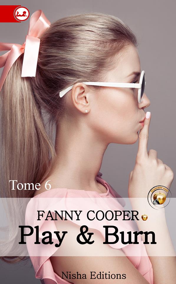 COOPER Fanny - PLAY & BURN - Tome 6 13645010