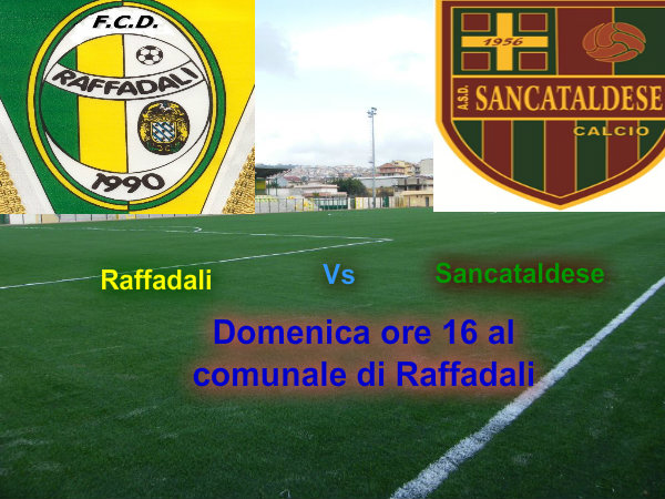 Campionato 1°giornata: Raffadali - Sancataldese 2-0 Sancat11