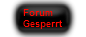 Forum ist gesperrt