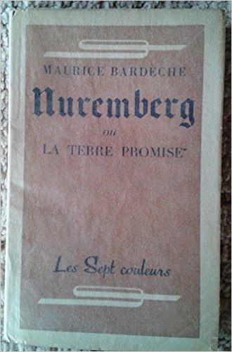  Maurice Bardèche - Nuremberg ou la Terre promise (1948) 51s64n10