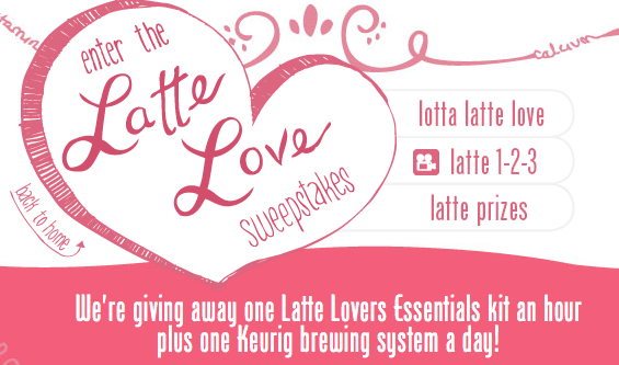 Latte Love Sweepstakes: Win a Keurig Brewer or Latte Lovers Essentials Kits  Screen44