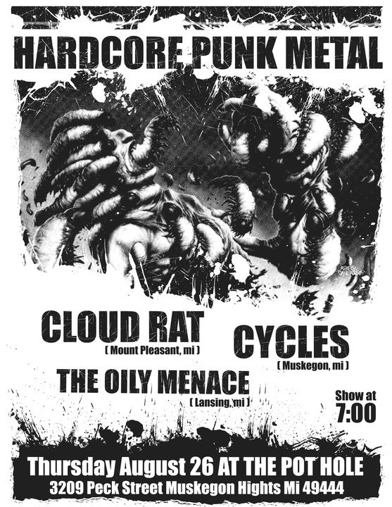 Cloud Rat, Cycles and Oiley Menace august 26th in Muskegon. Flyer12