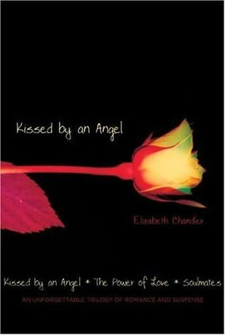 Kissed by an angel d'Elizabeth Chandler C2283811