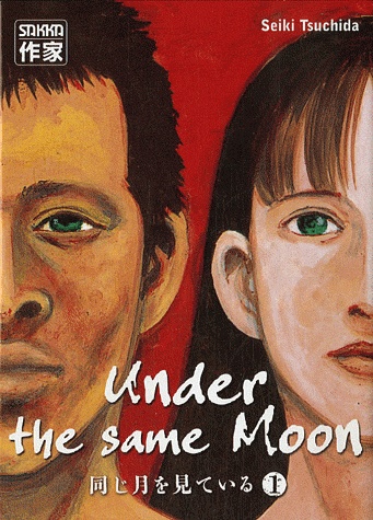 Seinen: Under the same Moon - Tome 1 [Tsuchida, Seiki] Under_10