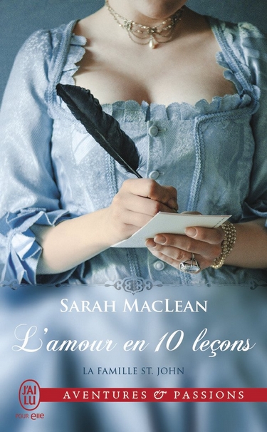 La Famille St. John - Tome 2 : L'amour en 10 leçons de Sarah MacLean L_amou10