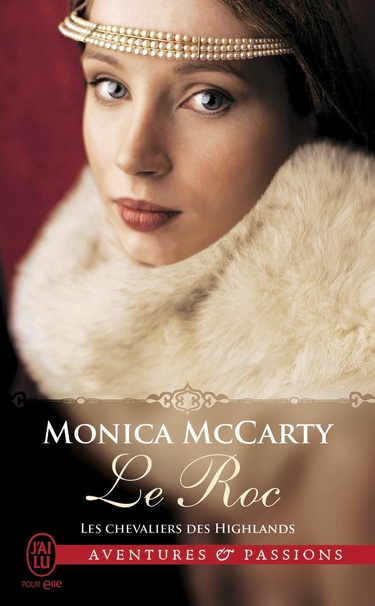 Les Chevaliers des Highlands - Tome 11 : Le Roc de Monica McCarty Le_roc10