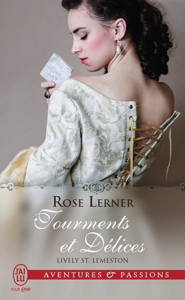 Lively St. Lemeston - Tome 1 : Tourments et délices de Rose Lerner Lively10