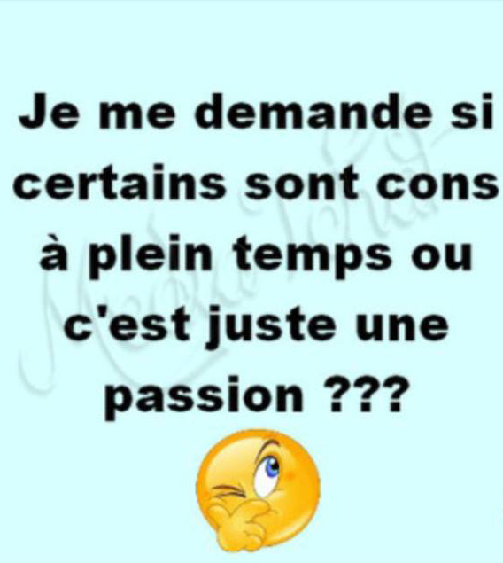 Mort de rire — parce que j'ai le sens de l'humour, moi ! - Page 23 12049610