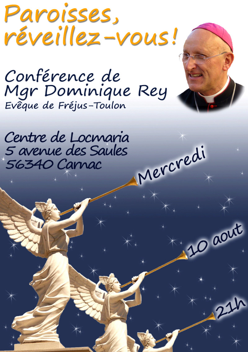 10 août : conférence de Mgr Rey à Carnac - Paroisses, réveillez-vous ! 6a00d810