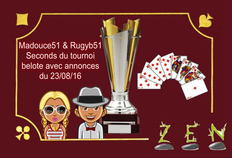 Madouce51 et Rudyb51 seconds du tournoi belote avec annonces du 23 08 16 Coupe_22