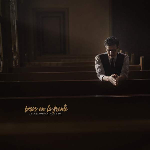 Jesús Adrián Romero (Besos En La Frente) Album 2016 Ih0i3210