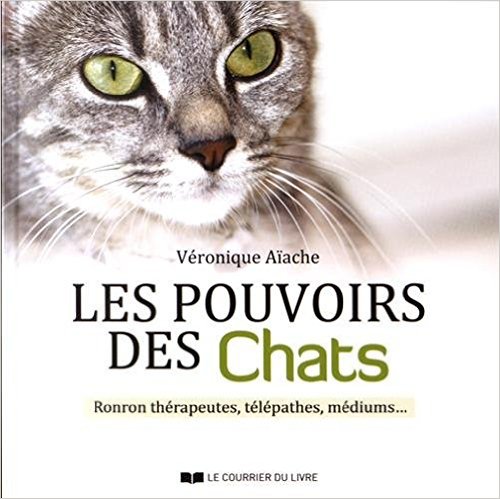 LE POUVOIR DES CHATS de Véronique AIACHE (le Courrier du livre) Le_pou10