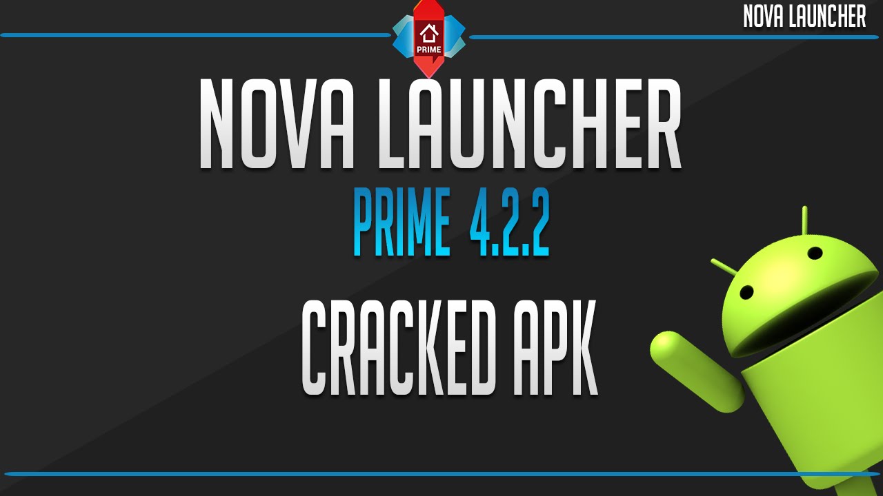 [Android Media] Hướng dẫn crack Nova Launcher cho android Maxres10