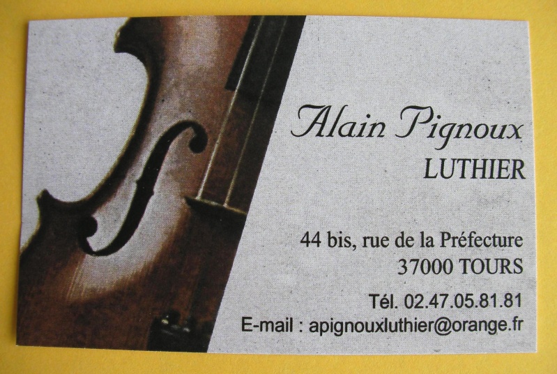 Monsieur Alain PIGNOUX, luthier à Tours. Sany0210