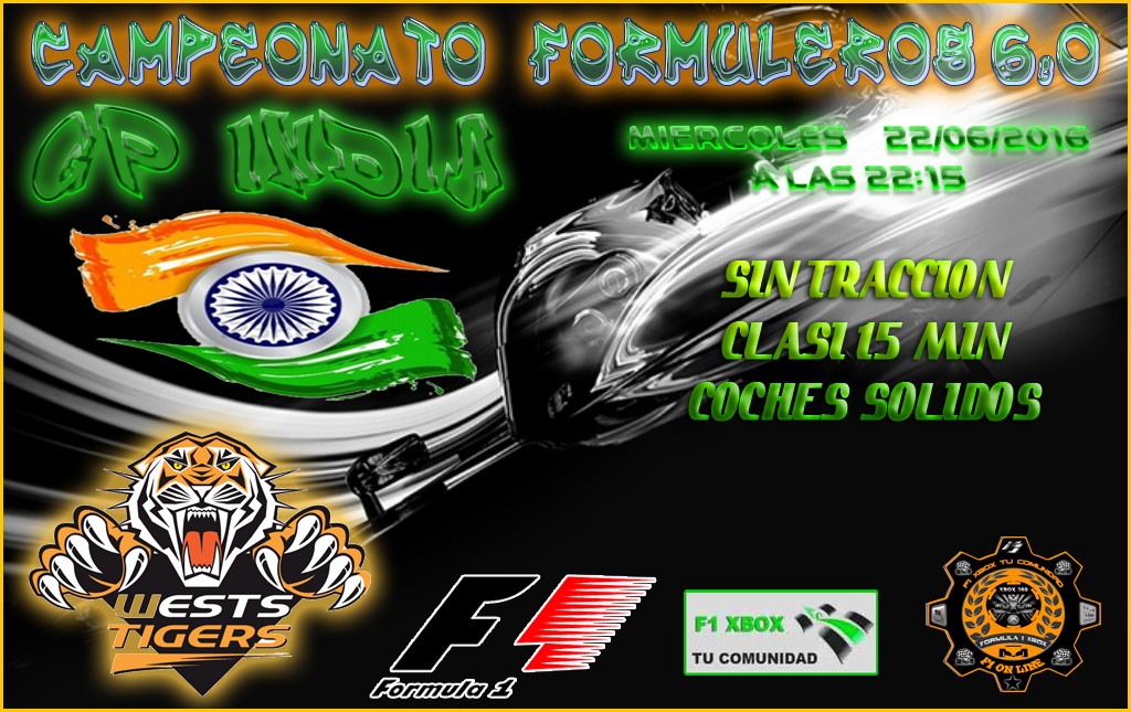 F1 2013 - XBOX 360 / CTO. FORMULEROS 6.0 - F1 XBOX / 4ª CARRERA / CONFIRMACIÓN DE ASISTENCIA AL GRAN PREMIO DE LA INDIA / MIÉRCOLES 22-06-2016 A LAS 22:15 HORAS Gp-ind10