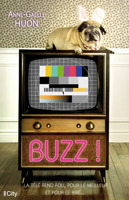 [Anne- Gaëlle Huon] Buzz ! Buzz10