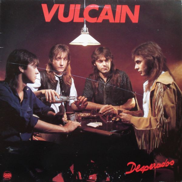 Vulcain - 1985 - Desperados R-264710