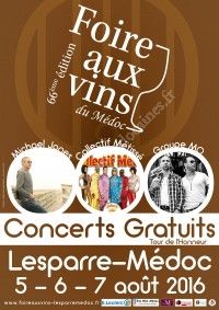 66ème Foire Aux Vins du 5 au 7 Aout 2016 à Lesparre Médoc 4f7fb710