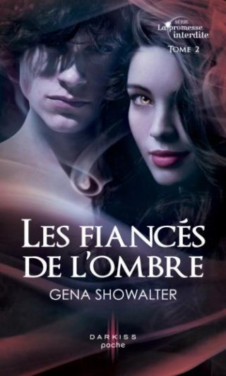 SHOWALTER Gena, La promesse interdite - Tome 2 : Les fiancés de l'ombre Les_fi10