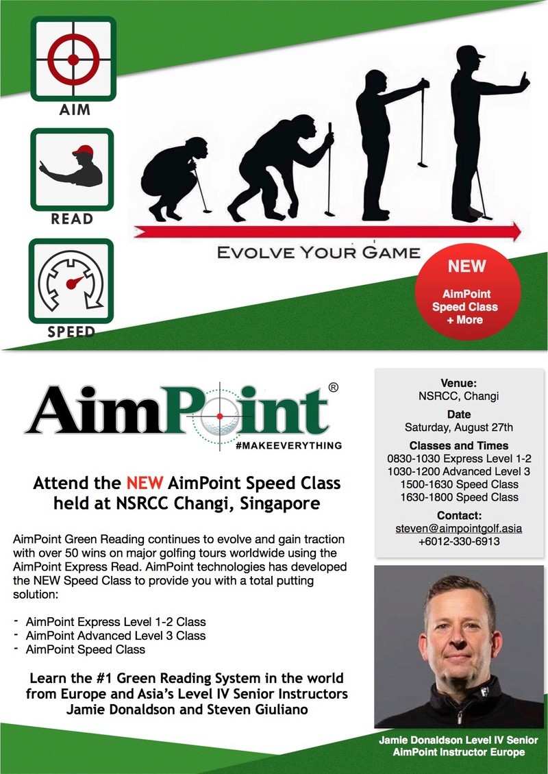 AimPoint Green Reading  Level 1-2-3 and NEW AimPoint Speed Classes @ NSRCC Changi, August 27th (Jamie Donaldson Coming to Singapore) Sing_j10