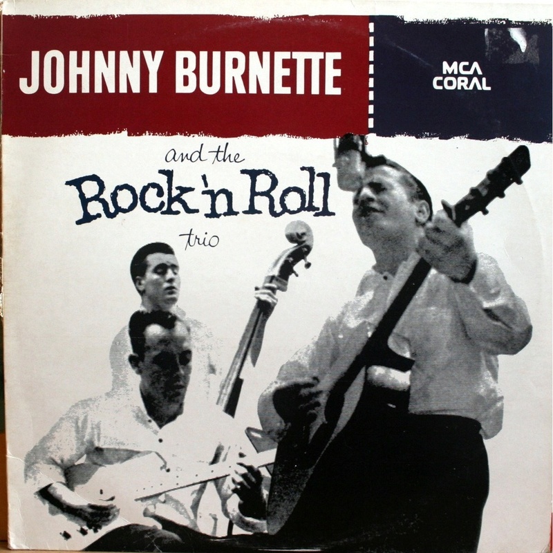 JOHNNY BURNETTE AND THE ROCK AND ROLL TRIO.CORAL RECORDS 1956 Jbr10